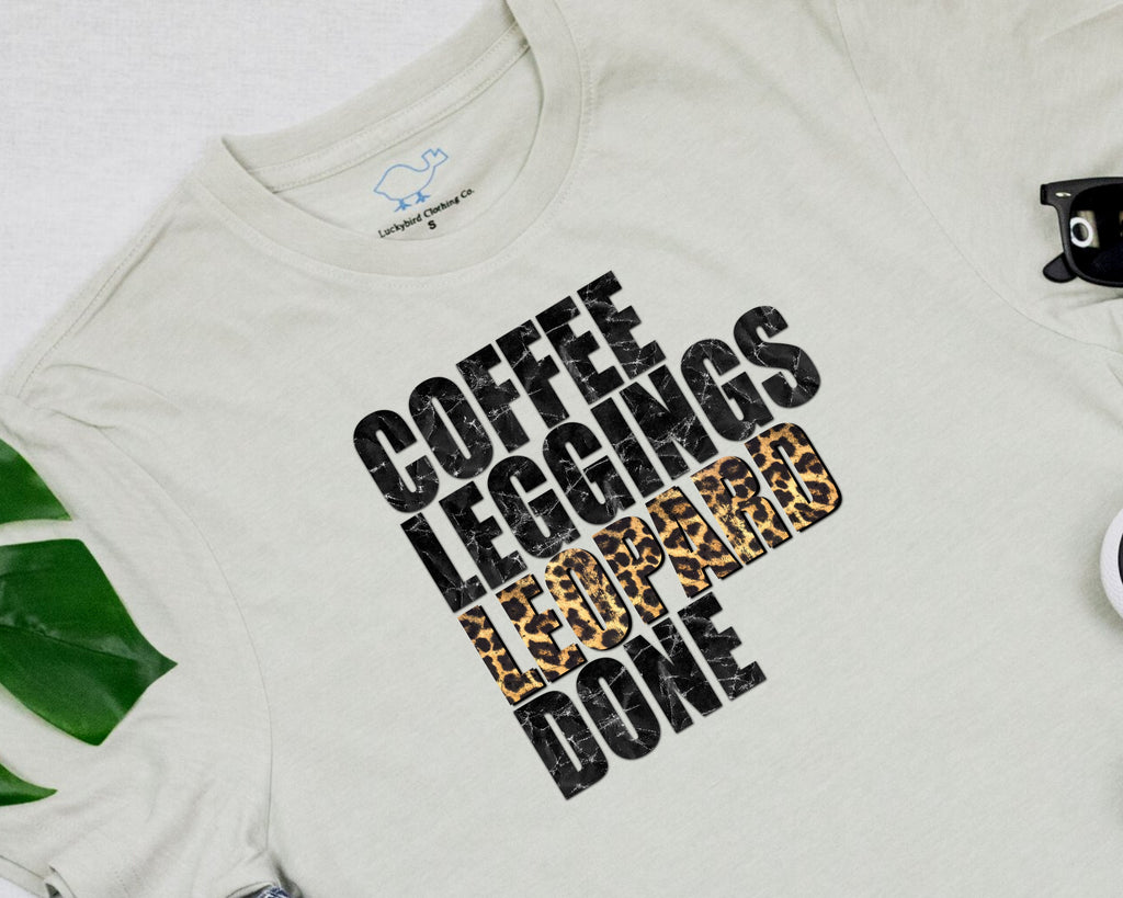 Coffee, Leggings, Leopard, Done.